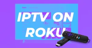 iptv on roku
